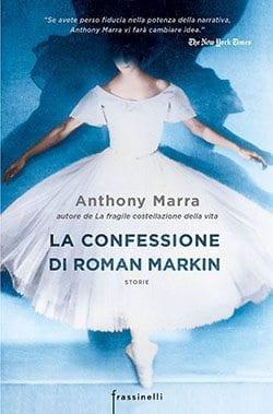 Recensione di La confessione di Roman Markin di Anthony Marra