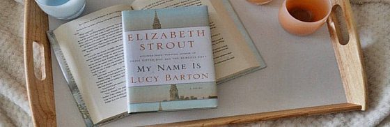 Mi chiamo Lucy Barton di Elizabeth Strout