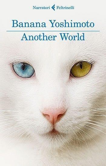 Recensione di Another World di Banana Yoshimoto Recensione di Another World di Banana Yoshimoto