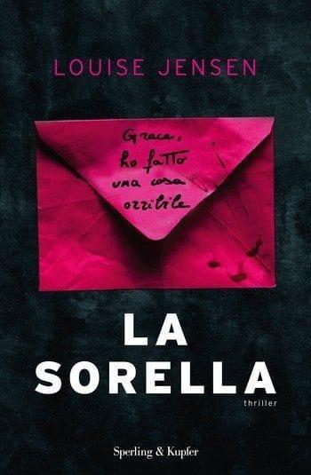 Recensione di La sorella di Louise Jensen Recensione di La sorella di Louise Jensen