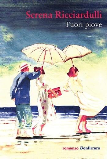 Recensione di Fuori piove di Serena Ricciardulli Recensione di Fuori piove di Serena Ricciardulli