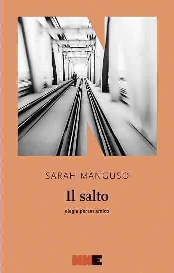Recensione di Il salto di Sarah Manguso Recensione di Il salto di Sarah Manguso