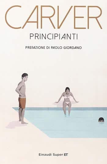 Recensione di Principianti di Raymond Carver Recensione di Principianti di Raymond Carver