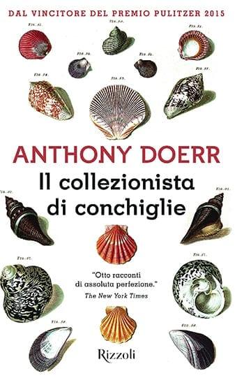 Recensione di Il collezionista di conchiglie di Anthony Doerr Recensione di Il collezionista di conchiglie di Anthony Doerr