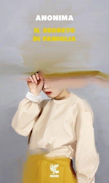 Il segreto di famiglia di Anonima Il segreto di famiglia di Anonima