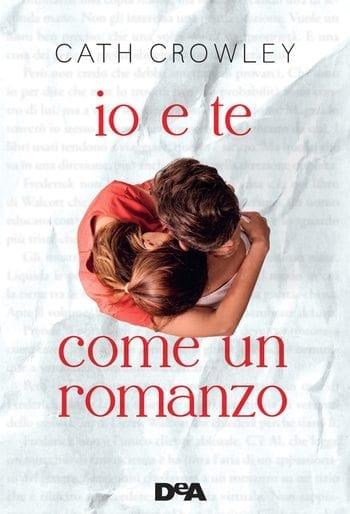 Io e te come un romanzo di Cath Crowley