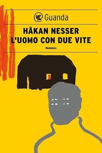 Recensione di L’uomo con due vite di Håkan Nesser Recensione di L’uomo con due vite di Håkan Nesser