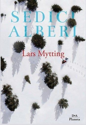 Sedici alberi di Lars Mytting