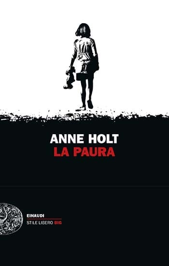 Recensione di La paura di Anne Holt Recensione di La paura di Anne Holt