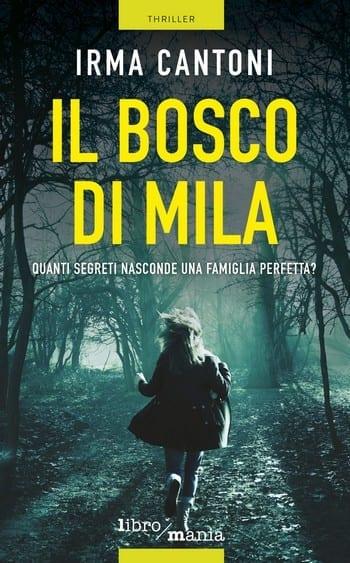 Il bosco di Mila di Irma Cantoni