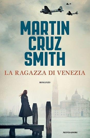 Recensione di La ragazza di Venezia di Martin Cruz Smith