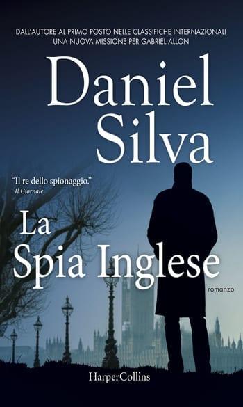 Recensione di La spia inglese di Daniel Silva
