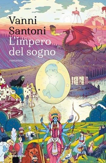 L’impero del sogno di Vanni Santoni