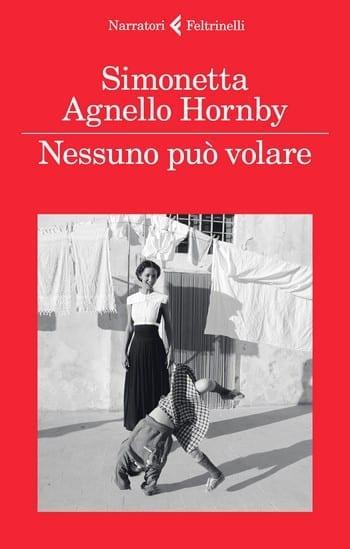 Nessuno può volare di Simonetta Agnello Hornby Nessuno può volare di Simonetta Agnello Hornby