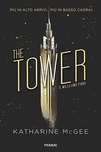 Recensione di The Tower. Il millesimo piano di Katharine McGee