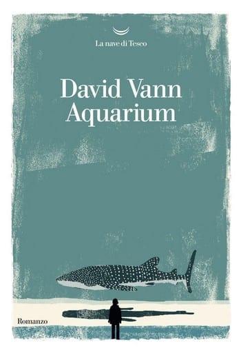 Aquarium di David Vann Aquarium di David Vann