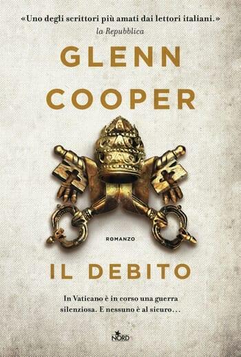 Il debito di Glenn Cooper Il debito di Glenn Cooper
