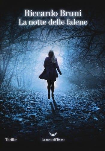 La notte delle falene di Riccardo Bruni La notte delle falene di Riccardo Bruni