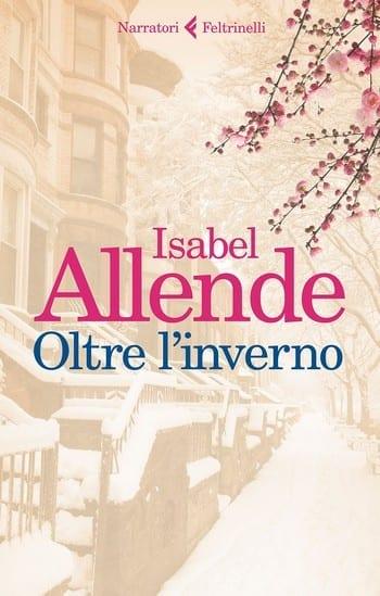 Oltre l’inverno di Isabel Allende Oltre l’inverno di Isabel Allende