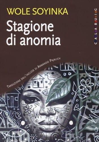 Stagione di Anomia di Wole Soyinka