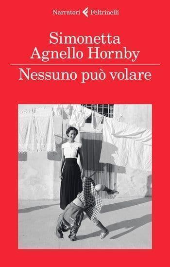 Recensione di Nessuno può volare di Simonetta Agnello Hornby