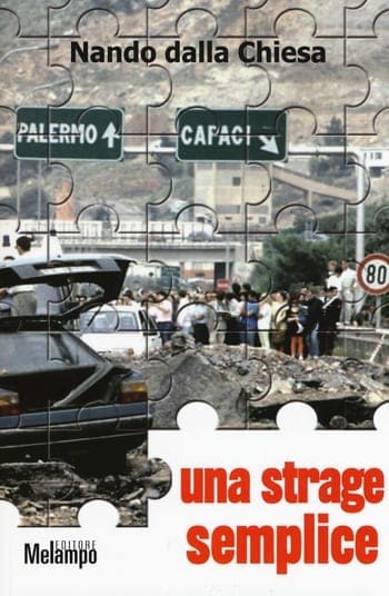 Recensione di Una strage semplice di Nando dalla Chiesa Recensione di Una strage semplice di Nando dalla Chiesa