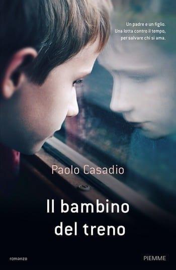 Il bambino del treno di Paolo Casadio Il bambino del treno di Paolo Casadio