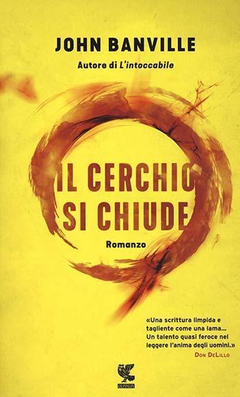 Recensione di Il cerchio si chiude di John Banville Recensione di Il cerchio si chiude di John Banville