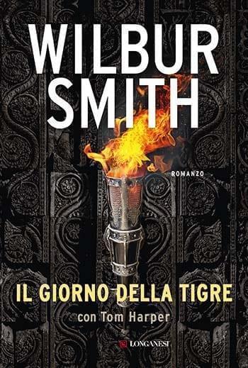 Recensione di Il Giorno della Tigre di Wilbur Smith e Tom Harper Recensione di Il Giorno della Tigre di Wilbur Smith e Tom Harper