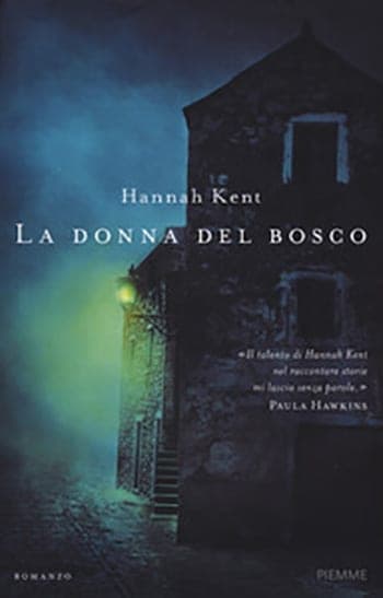 Recensione di La Donna del bosco di Hannah Kent