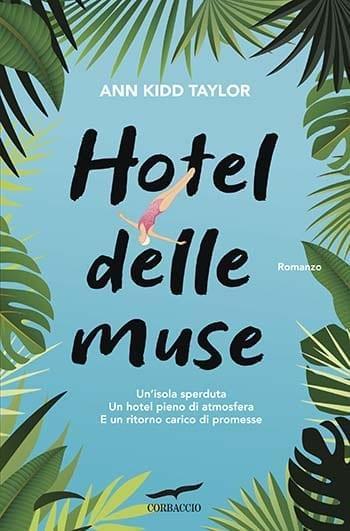 Recensione di Hotel delle muse di Ann Kidd Taylor Recensione di Hotel delle muse di Ann Kidd Taylor