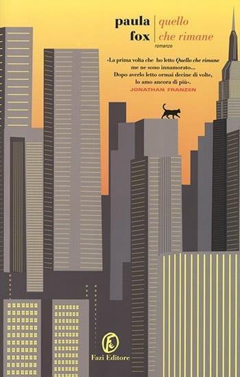 Recensione di Quello che rimane di Paula Fox Recensione di Quello che rimane di Paula Fox