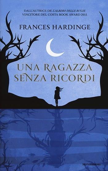 Recensione di Una ragazza senza ricordi di Frances Hardinge