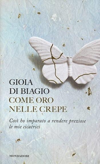 Recensione di Come oro nelle crepe di Gioia di Biagio Recensione di Come oro nelle crepe di Gioia di Biagio