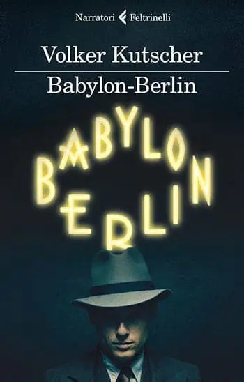 Recensione di Babylon Berlin di Volker Kutscher