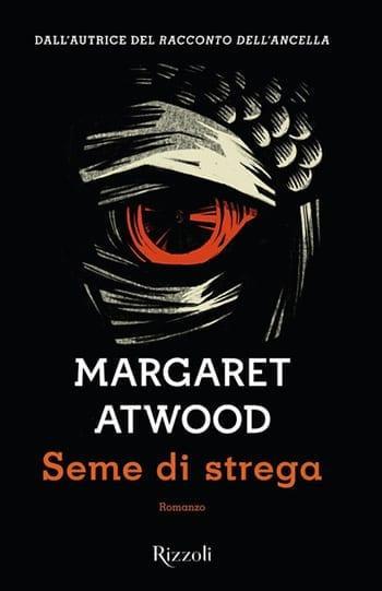 Recensione di Seme di Strega di Margaret Atwood Recensione di Seme di Strega di Margaret Atwood