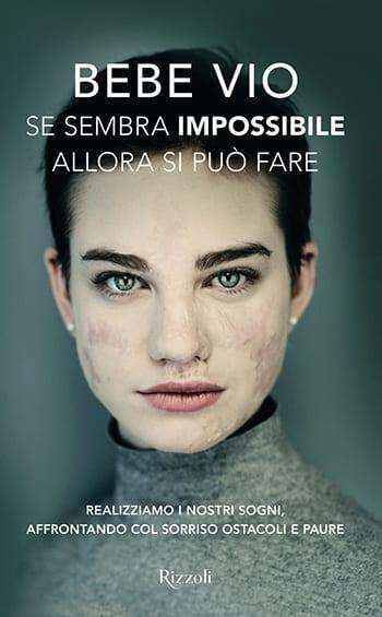 Recensione di Se sembra impossibile allora si può fare di Bebe Vio