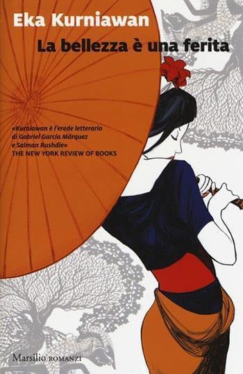 Recensione di La bellezza è una ferita di Eka Kurniawan Recensione di La bellezza è una ferita di Eka Kurniawan