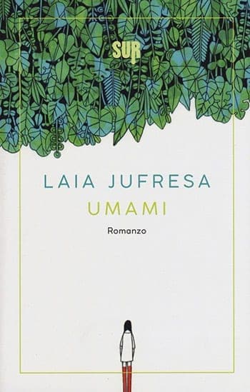 Recensione di Umami di Laia Jufresa