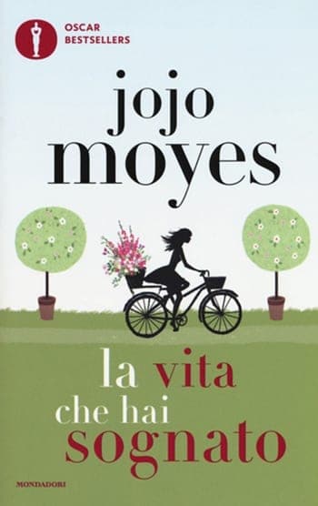 Recensione di La vita che hai sognato di Jojo Moyes Recensione di La vita che hai sognato di Jojo Moyes