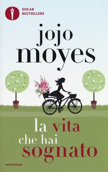 Recensione di La vita che hai sognato di Jojo Moyes