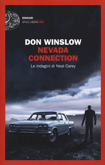 Recensione di Nevada Connection di Don Winslow Recensione di Nevada Connection di Don Winslow