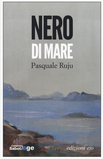 Recensione di Nero di mare di Pasquale Ruju Recensione di Nero di mare di Pasquale Ruju