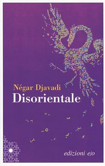 Recensione di Disorientale di Négar Djavadi