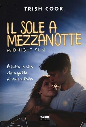 Recensione di Il sole a mezzanotte di Trish Cook Recensione di Il sole a mezzanotte di Trish Cook