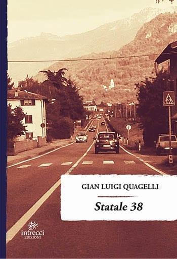 Recensione di Statale 38 di Gian Luigi Quagelli Recensione di Statale 38 di Gian Luigi Quagelli