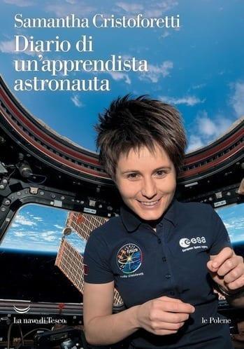 Diario di un’apprendista astronauta di Samantha Cristoforetti