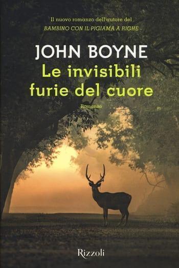 Le invisibili furie del cuore di John Boyne Le invisibili furie del cuore di John Boyne