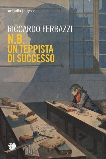 N.B. Un teppista di successo di Riccardo Ferrazzi N.B. Un teppista di successo di Riccardo Ferrazzi