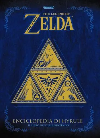The Legend of Zelda – L’Enciclopedia di Hyrule